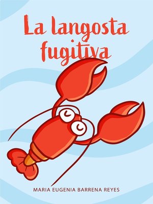 cover image of La langosta fugitiva